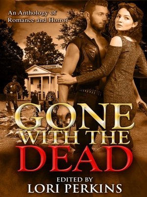 cover image of Gone with the Dead